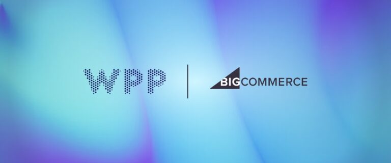 WPP Enters Strategic Partnership With BigCommerce – What Does This Mean For ECommerce Businesses?