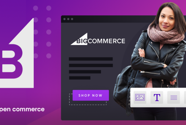 Is It Time to Upgrade Your E-commerce Platform? Why BigCommerce Might Be the Answer