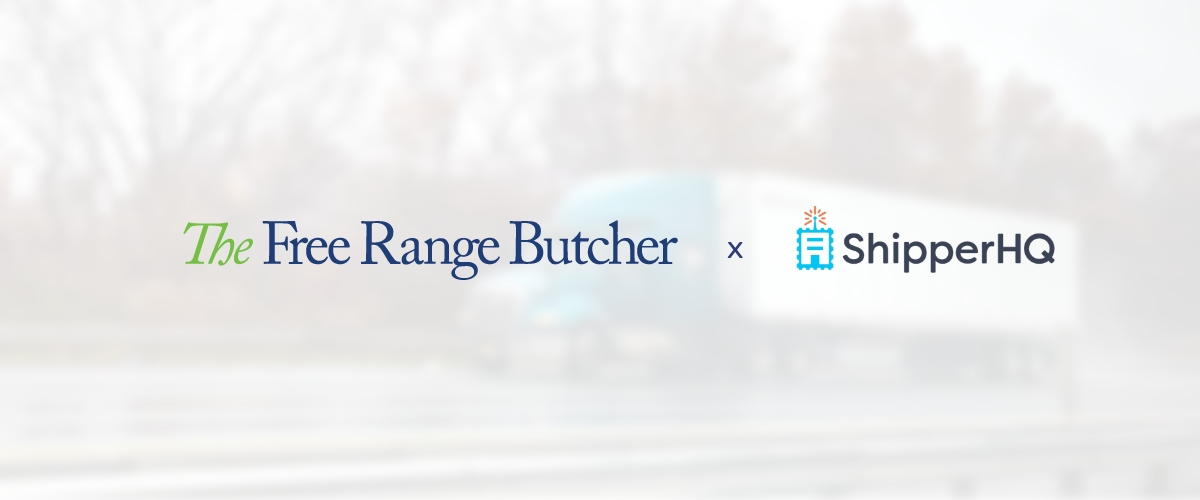 The Free Range Butcher Partners with ShipperHQ to Streamline Shipping Options this Holiday