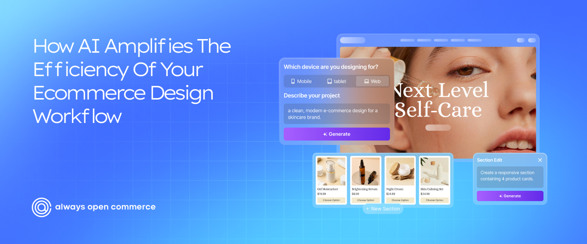 How AI Amplifies the Efficiency of Your Ecommerce Design Workflow